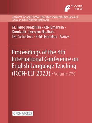 cover image of Proceedings of the 4th International Conference on English Language Teaching (ICON-ELT 2023)